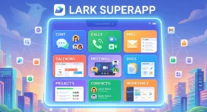 lark superapp